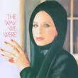 the way we were traduction|Paroles et traduction Barbra Streisand : The Way We .